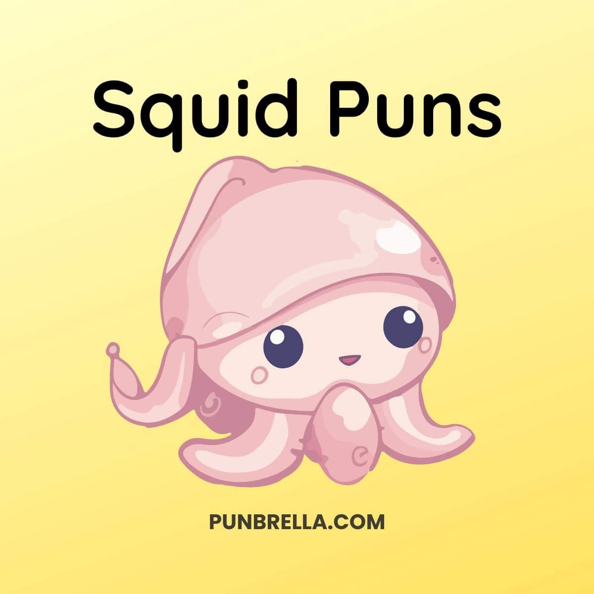 Squid Puns - A kawaii baby squid