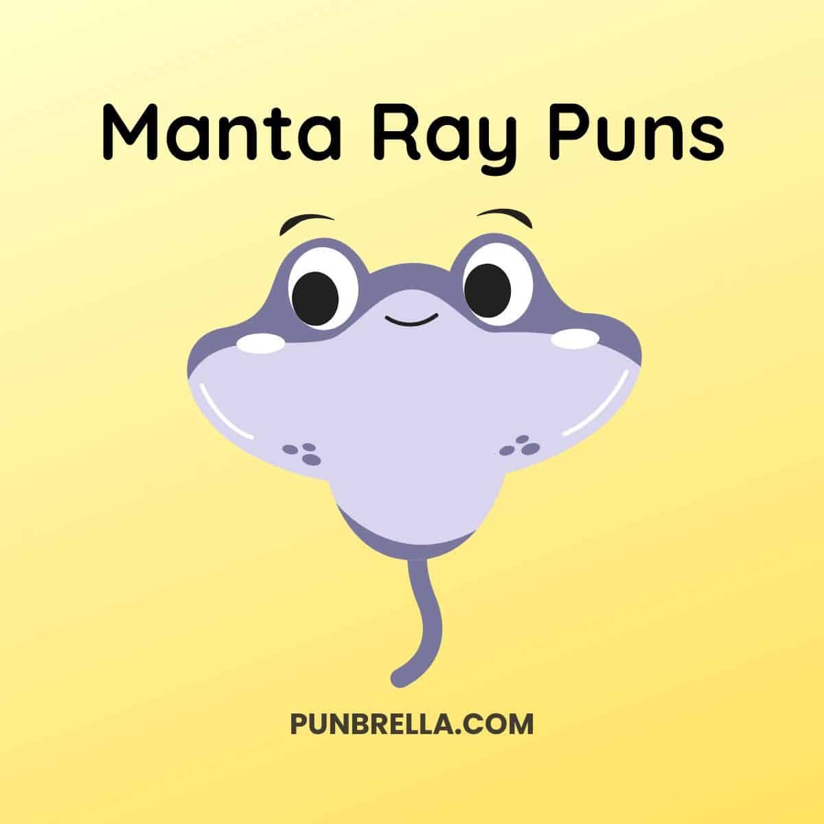 Manta Ray Puns - A cute cartoon manta ray