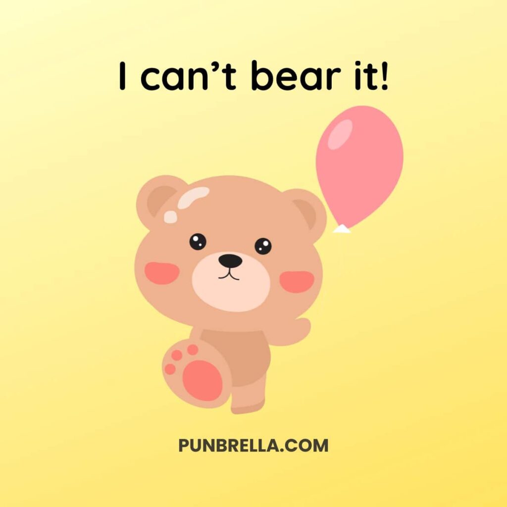 I can’t bear it! - Cute cartoon bear holding a balloon