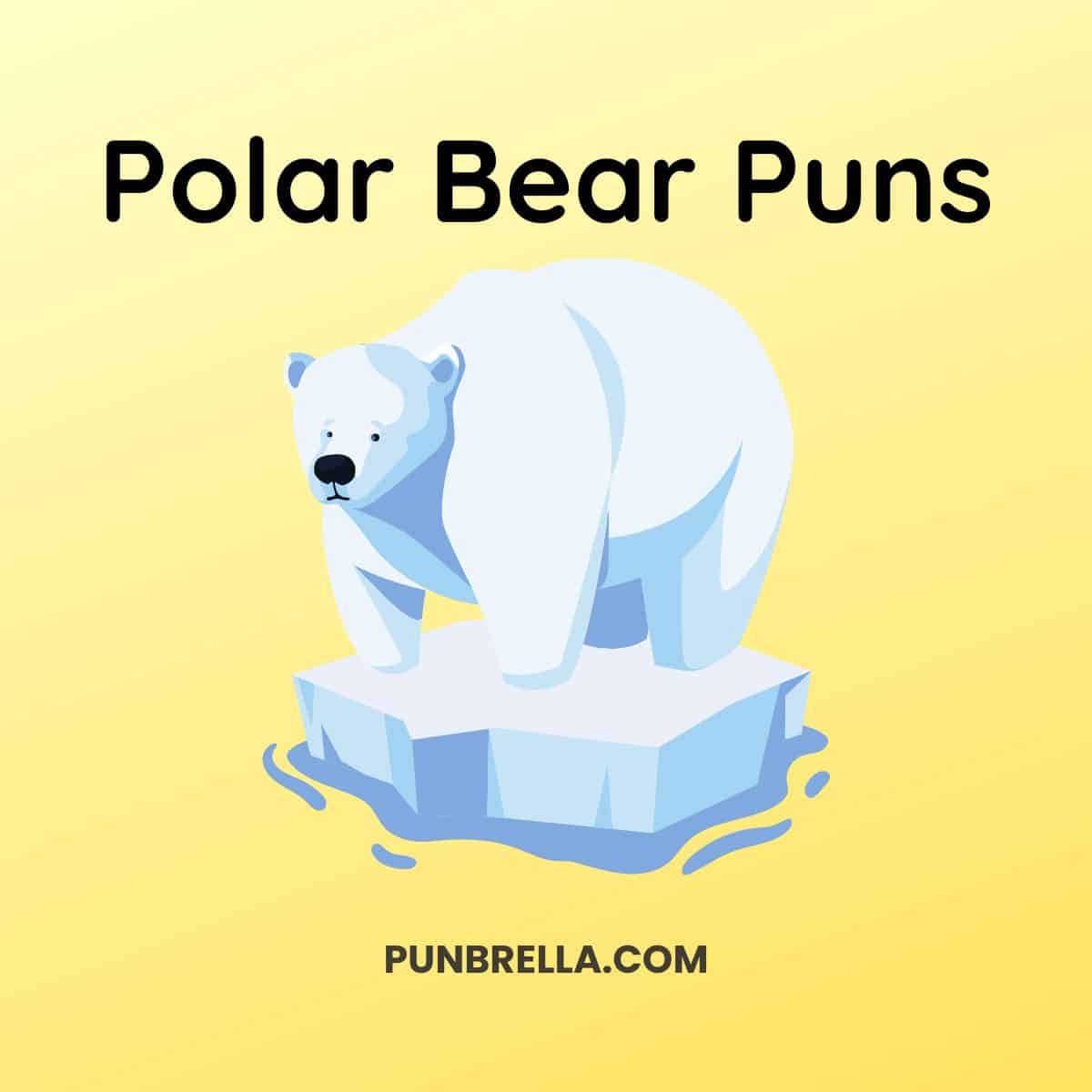 Polar bear puns - Cartoon polar bear on an ice berg