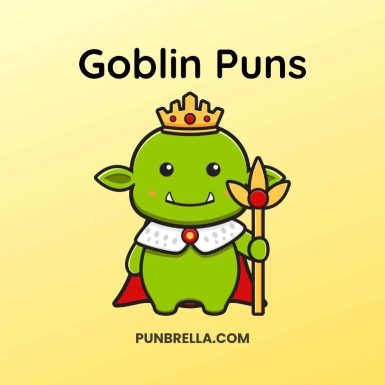 Goblin Puns