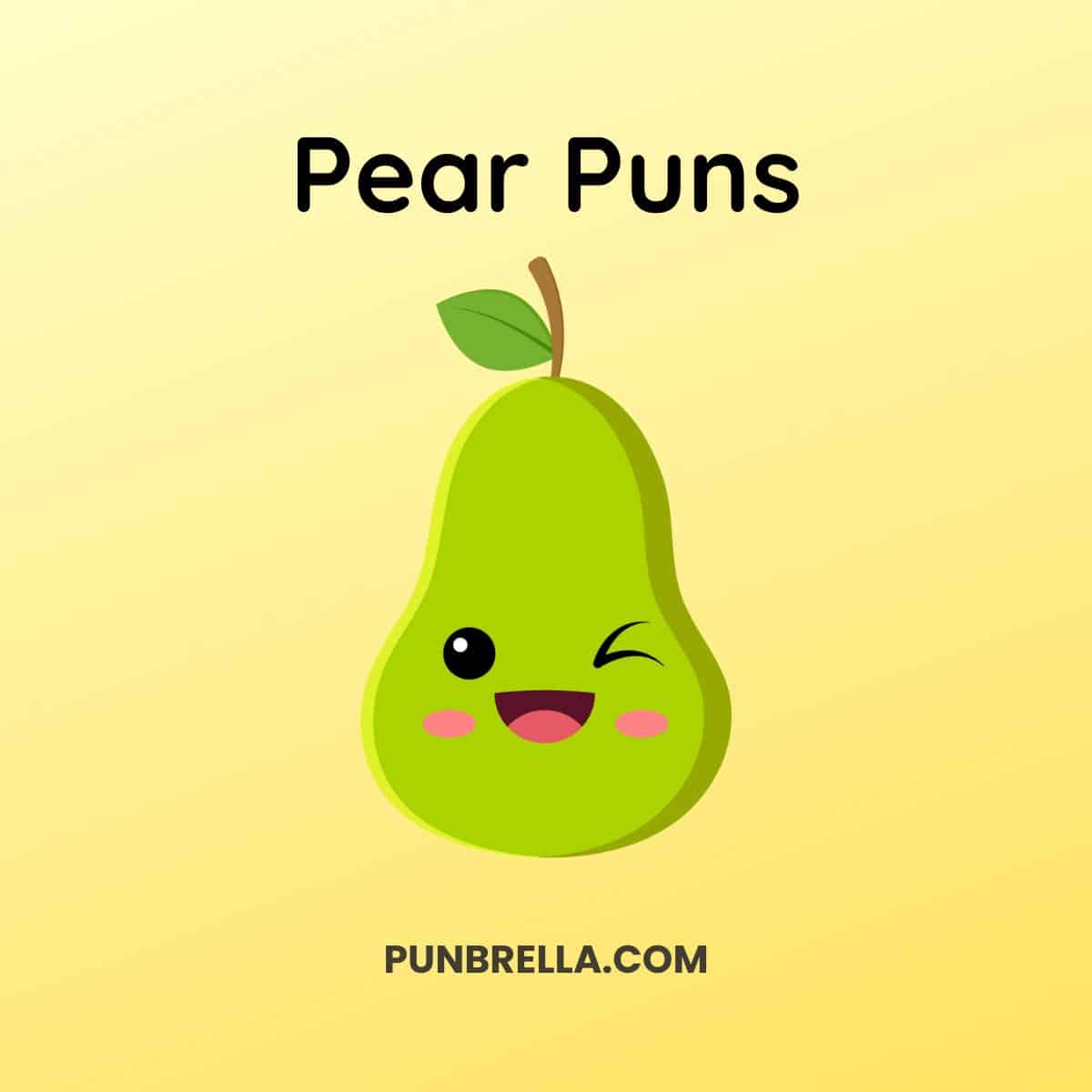 Pear Puns