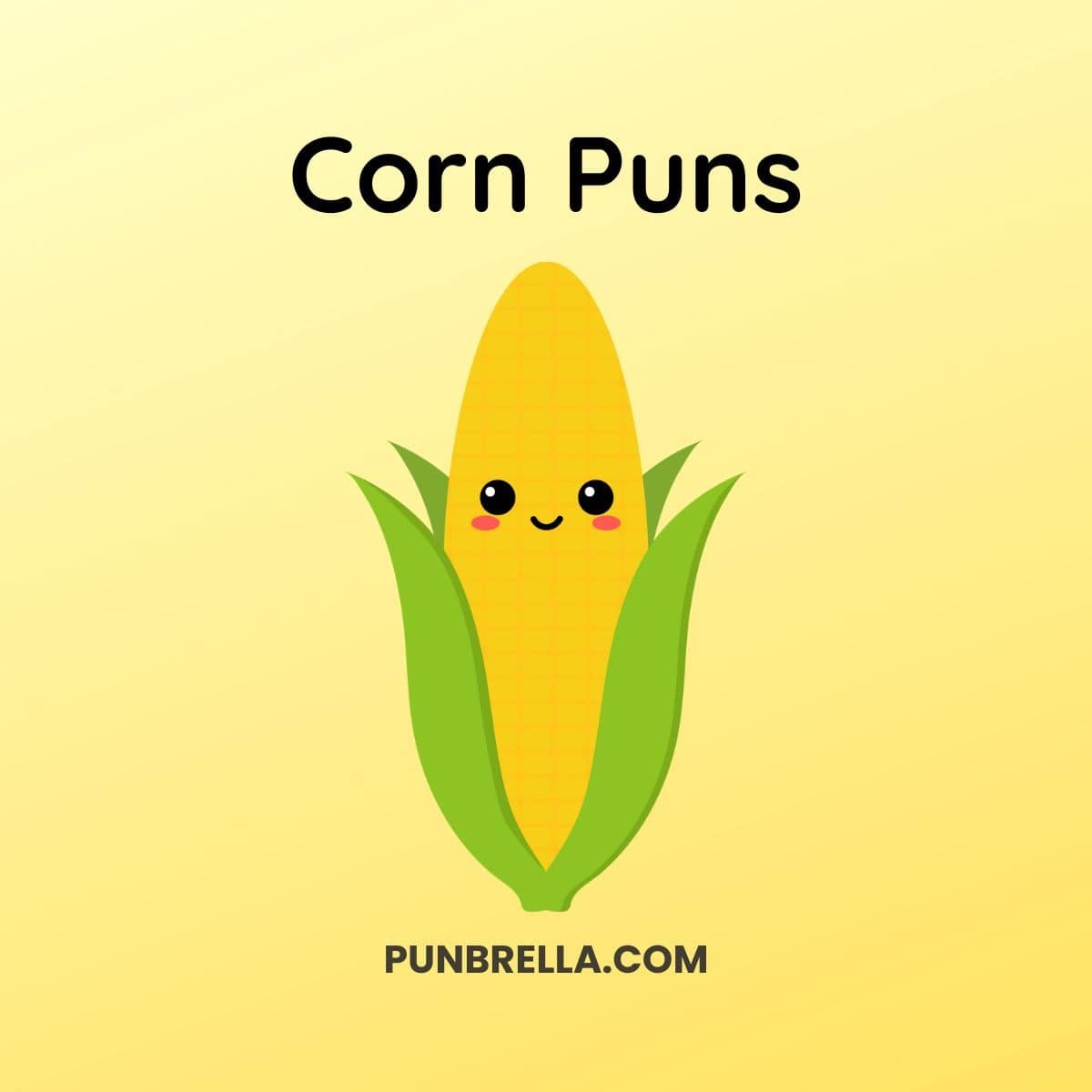 Corn Puns