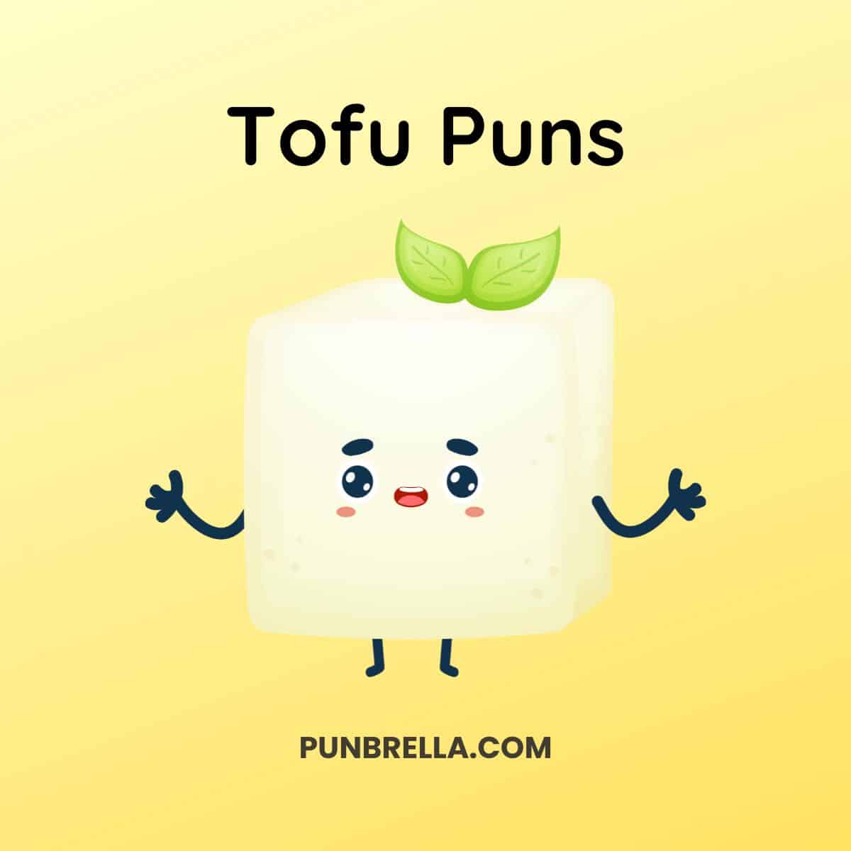 Tofu puns